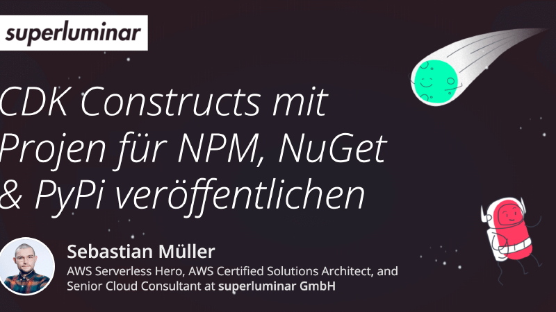 CDK Construct mit Projen erstellen, testen und für NPM, NuGet & PyPi veröffentlichen